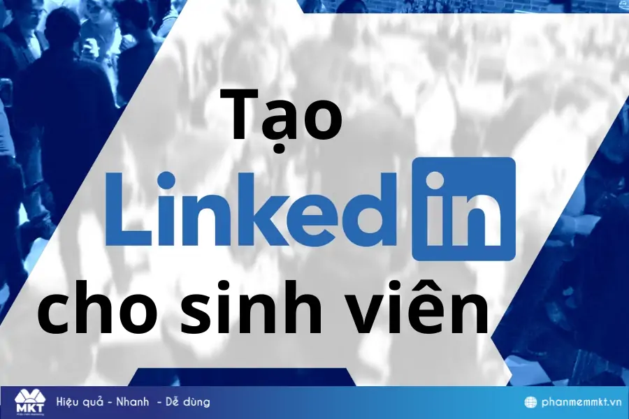 Tạo LinKeIn cho sinh viên