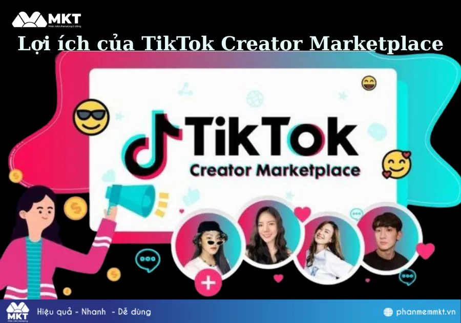 Lợi ích của TikTok Creator Marketplace